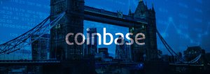 Coinbase Issued E-Money License For the UK and Europe