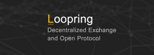 Introduction to Loopring – Decentralized Automated Trading Execution System