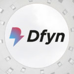DeFi project Dfyn buzzes to $200m TVL, secures 3 major partnerships just weeks after launch