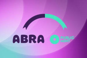 Public Mint Partners with Abra to Tap Additional Source of Yield for EARN Platform