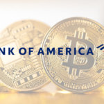 Bank of America report says crypto, DeFi are “only in the first inning”