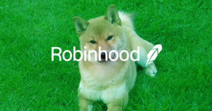 Shiba Inu (SHIB) community pushes hard for Robinhood listing