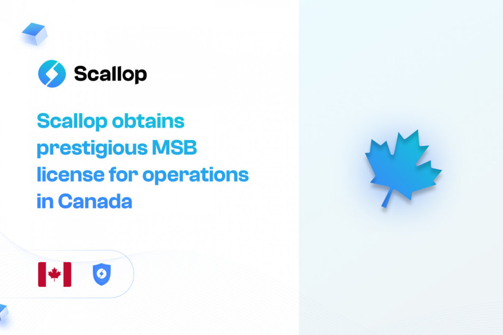 Scallop obtains MSB license for operations in Canada