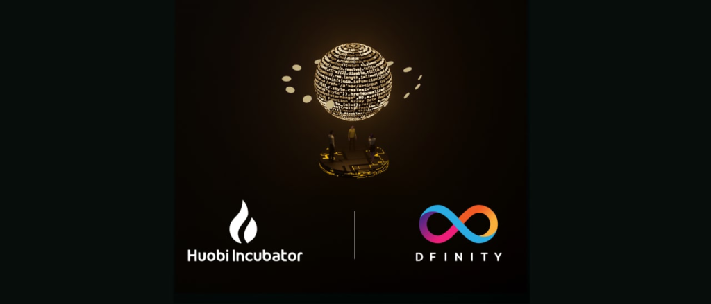 Huobi Incubator announces groundbreaking strategic partnership with DFINITY to boost Web3 development to new heights using the Internet Computer