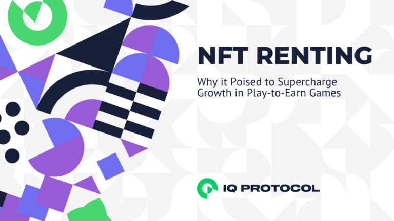 NFT renting poised to supercharge growth in Play-to-Earn games