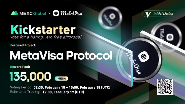 $MESA on MEXC Kickstarter – Users can Vote to Win 135,000 MetaVisa Protocol (MESA) Airdrops