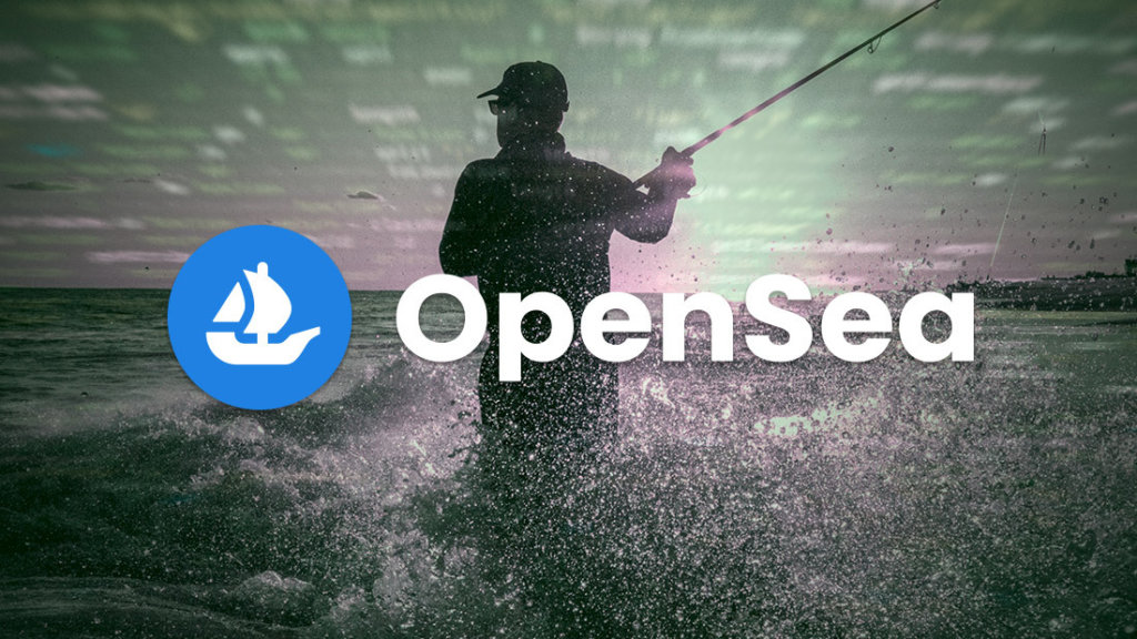 OpenSea phishing attack, here’s what happened