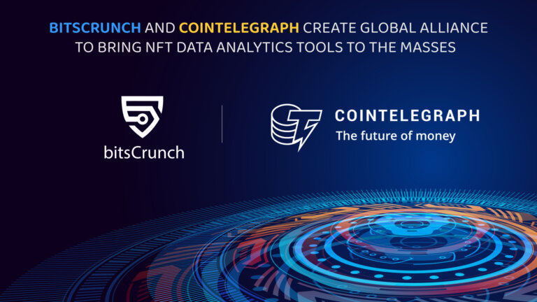 bitsCrunch and Cointelegraph create global alliance to bring NFT Data Analytics tools to the masses