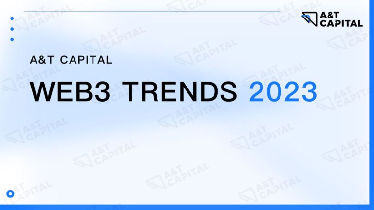 A&T Capital launches ‘Web3 Trends 2023’ report