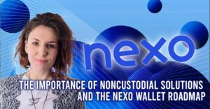 The Importance of non-custodial solutions & the Nexo Wallet roadmap – SlateCast #47