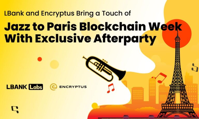 LBank and Encryptus Bring a Touch of Jazz to Paris Blockchain Week With Exclusive Afterparty