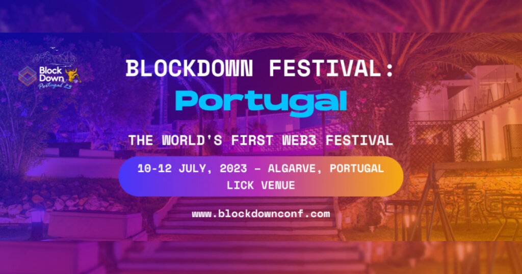 BlockDown Festival announces Portugal as its next location for huge Web3 culture festival