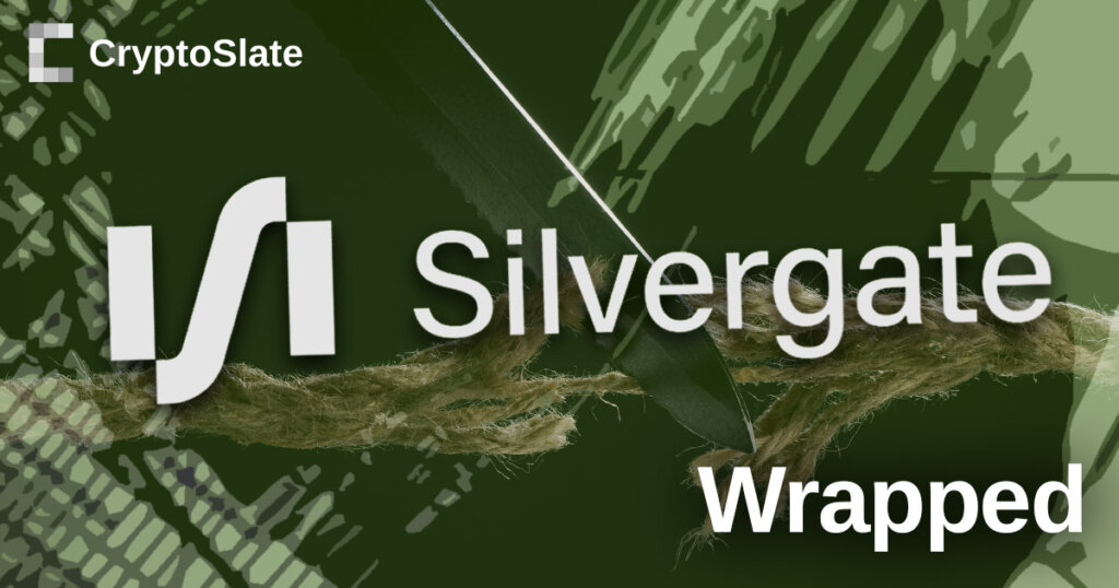 CryptoSlate Wrapped Daily: Coinbase cuts ties with Silvergate; other firms join exodus