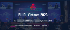BUIDL VIETNAM 2023 is coming back stronger than ever to HCMC this June 2023