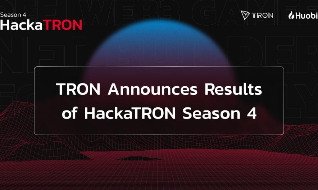 TRON DAO Announces Results of HackaTRON Season 4