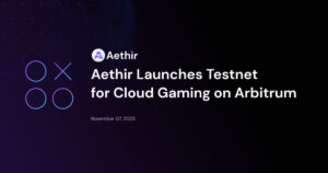 Aethir Launches Testnet for Cloud Gaming on Arbitrum