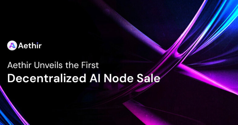 Aethir Unveils Its First Decentralized AI Node Sale