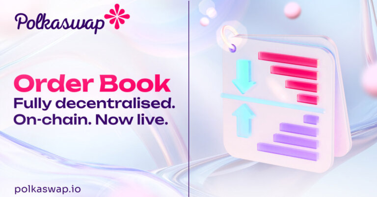 Polkaswap Unveils Fully Decentralised On-Chain Order Book, Setting New Standards in DeFi