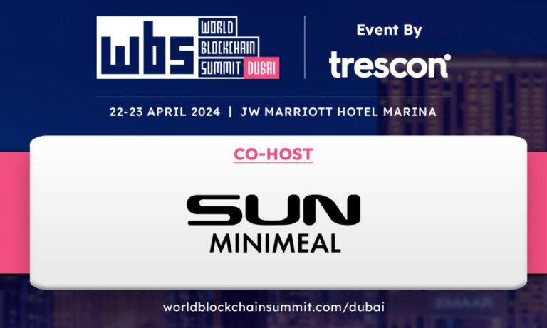 Dubai Gears Up for The 29th World Blockchain Summit, Co-Hosted by SUN Minimeal