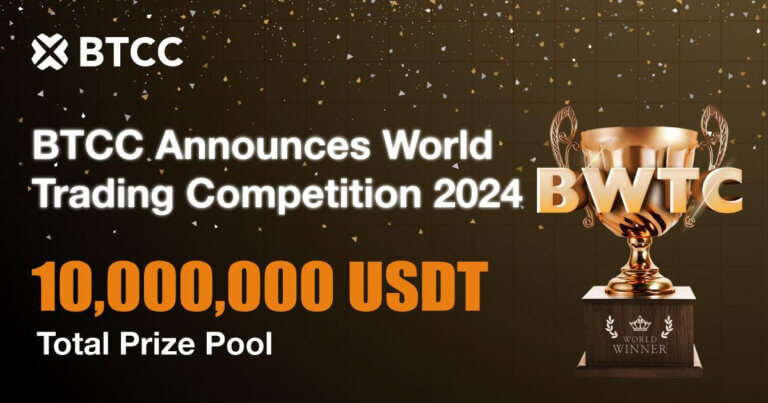 BTCC Exchange Launches World Trading Competition with Record-breaking 10M USDT in Prize Pools
