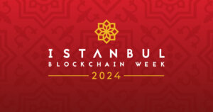 Istanbul Blockchain Week 2024 Returns Showcasing Turkey because the Rising Well-known particular person in Web3 Adoption