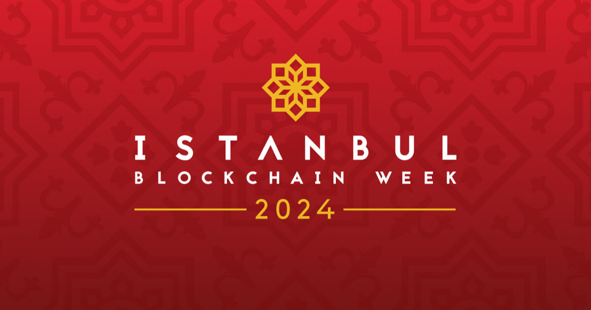 Istanbul Blockchain Week 2024 Returns Showcasing Turkey As The Rising ...