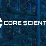 Core Scientific upholds deal with CoreWeave amid rejecting $1 billion ‘unsolicited’ buyout