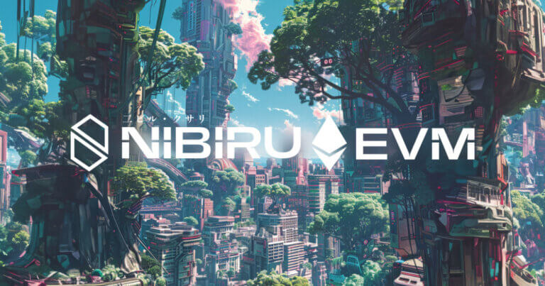 Nibiru EVM to Transform Ethereum Capabilities for Tomorrow’s Web3