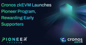 Cronos zkEVM Launches Pioneer Program, Rewarding Early Supporters