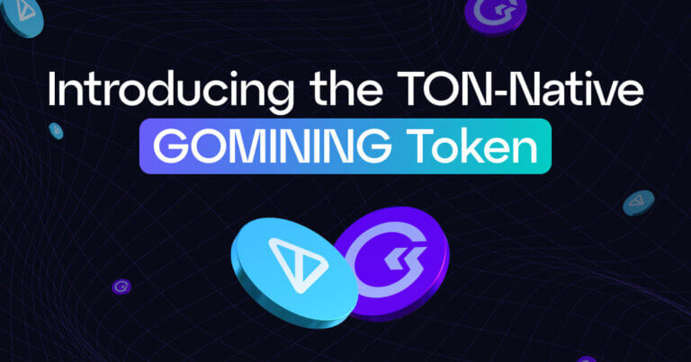 GoMining Launches Cashback Campaign to Celebrate the Release of TON-Native GOMINING Token