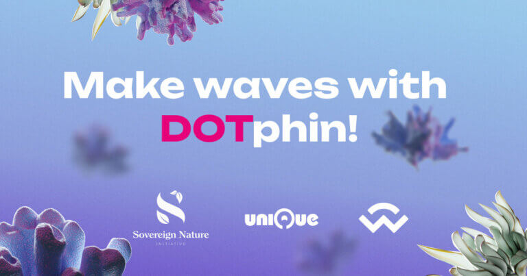 Sovereign Nature Initiative Launches DOTphin on Polkadot to Create Positive Environmental Impact