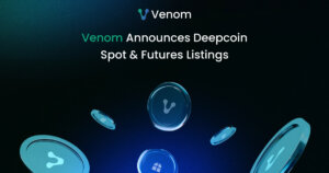 Venom Declares Deepcoin Keep & Futures Listings