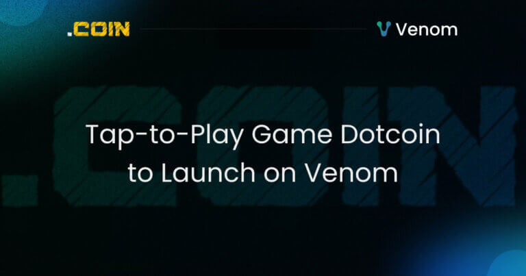 Dotcoin Tap-to-Play Game Set to Launch on Venom