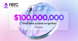 Omnichain BTC Asset FBTC Crosses $100M in TVL, Ignition Unveils âSparkleâ Marketing campaign”