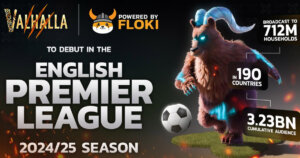 Floki Proclaims Main Advert Advertising and marketing and marketing campaign for Valhalla within the English Premier League for 2024-25 Season