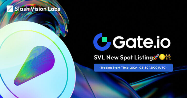 Slash Vision Labs Token (SVL) to be Listed on Gate.io as it Prepares Slash Card Launch