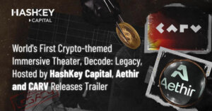 World’s First Crypto-themed Immersive Theater, Decode: Legacy, Hosted by HashKey Capital, Aethir and CARV Releases Trailer