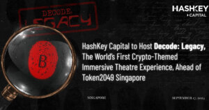 HashKey Capital to Host Decode: Legacy, The Worldâs First Crypto-Themed Immersive Theatre Skills, Earlier than Token2049 Singapore