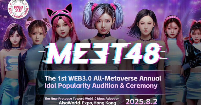 Breaking Through Web3 Mass Adoption with Entertainment: MEET48’s Ambition in Fan Economy