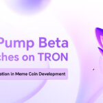 SunPump Beta Launches on TRON, Driving Innovation in Meme Coin Development