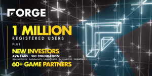 Forge Unveils New Traders, Partnerships with 60+ Video games, and 1 Million Registered Users