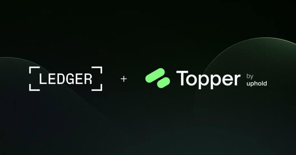 Uphold’s Topper Integrates with Ledger Live to Offer Seamless Fiat-to-Crypto Transactions and Disrupt Conventional Banking