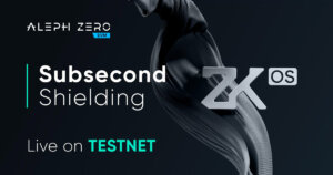 Aleph Zero Launches Subsecond Shielding on Testnet, Delivering Client-Side ZK Privacy for DeFi