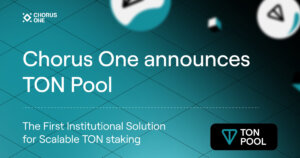 Chorus One Introduces TON Pool: The First Institutional Solution for Scalable TON staking