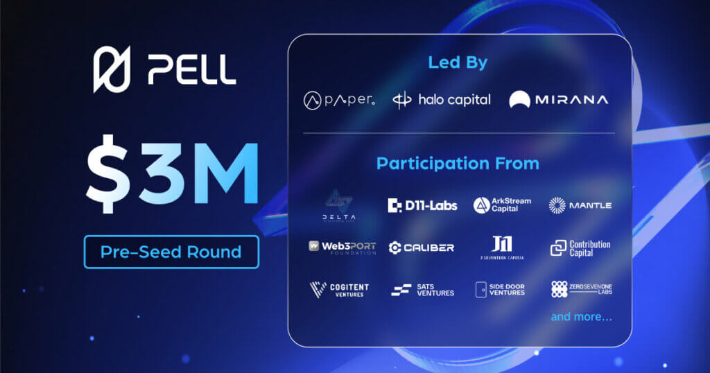 Pell Network Secures $3M Funding to Build Omnichain DVS Network