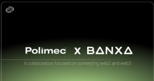 Polimec Announces Integration with Banxa, Simplifying Web3 Fundraising on Polkadot with Fiat Payments