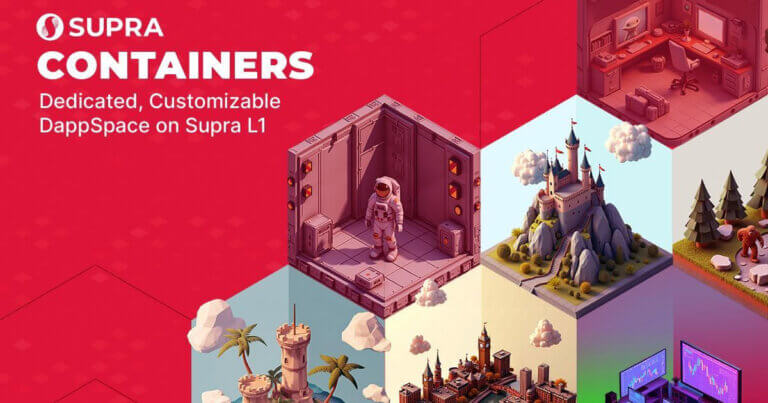 Supra Redefines the Layer-2 Debate with “Supra Containers” – Is This the End of L2s?