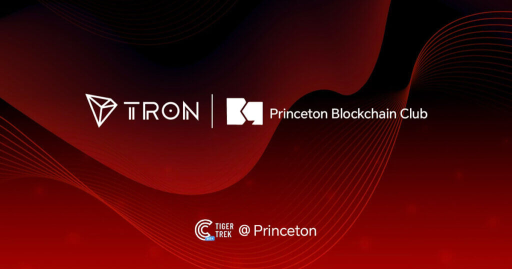 TRON DAO Supports Princeton Blockchain Club’s Crypto TigerTrek as Ruby Sponsor
