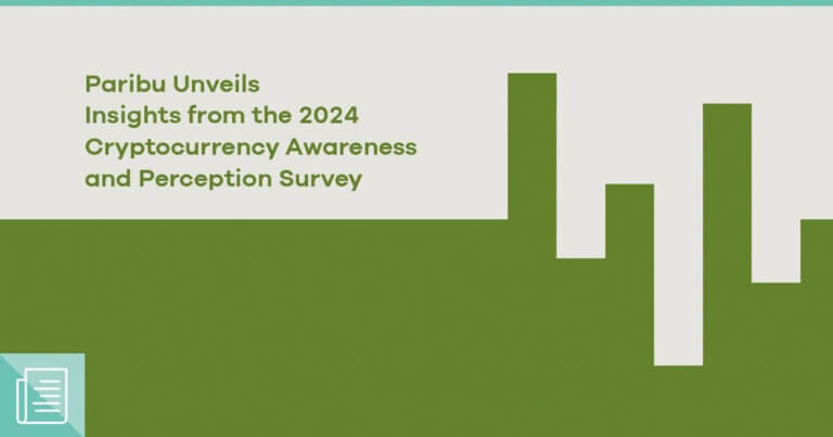 Paribu Unveils Insights from the 2024 Cryptocurrency Awareness and Perception Survey