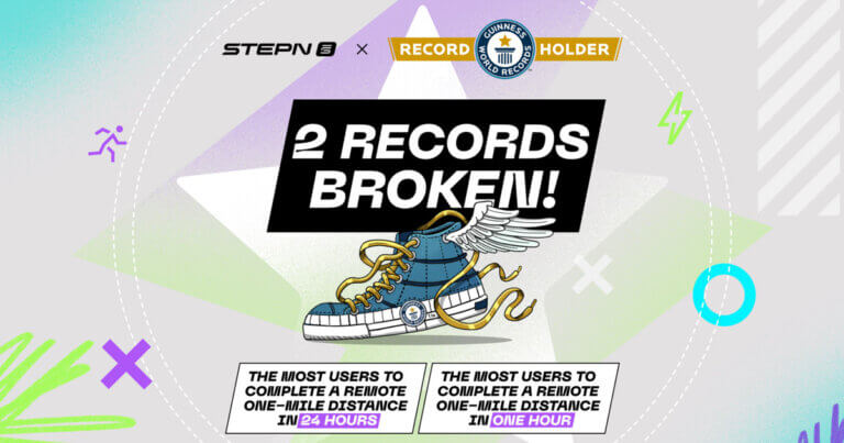 STEPN Apps Community broke TWO GUINNESS WORLD RECORDS™